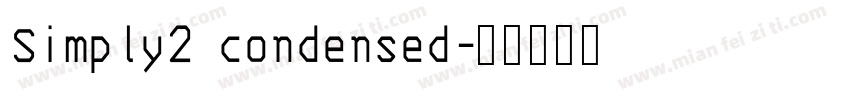 Simply2 condensed字体转换